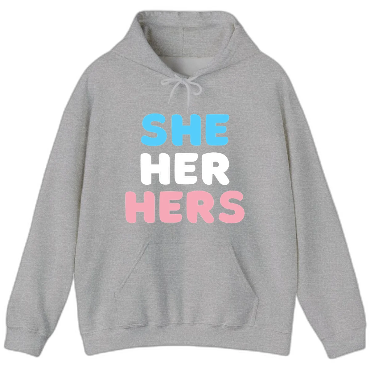 Bold three-line text design reading 'SHE HER HERS' in cyan, white, and pink colors representing she-her-hers pronouns in Sport Grey