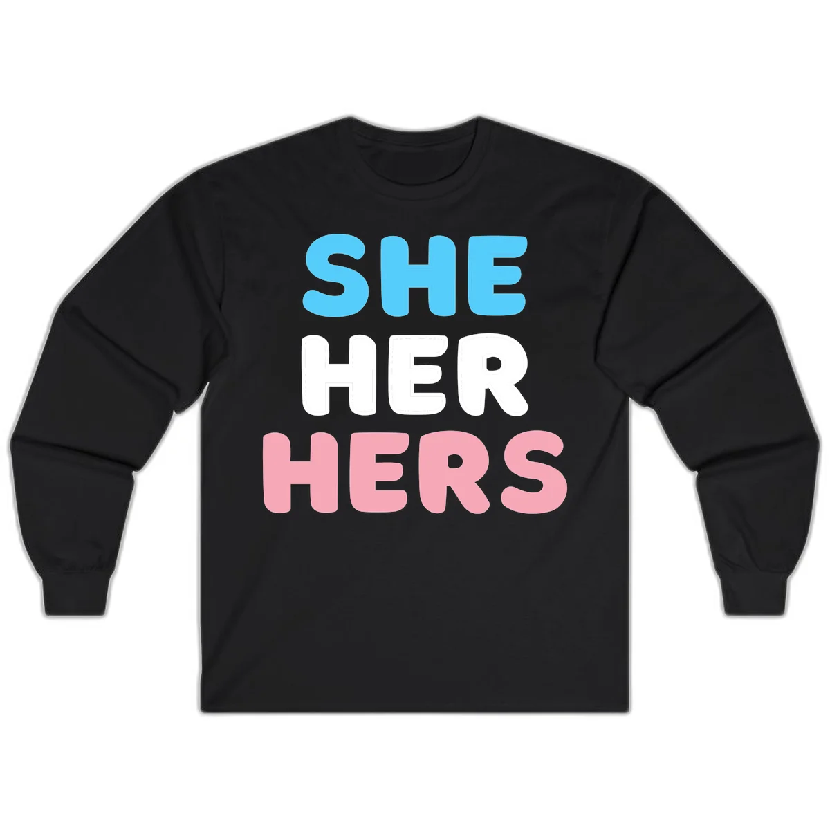 Bold three-line text design reading 'SHE HER HERS' in cyan, white, and pink colors representing she-her-hers pronouns in Black