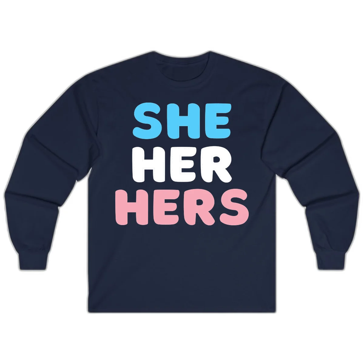 Bold three-line text design reading 'SHE HER HERS' in cyan, white, and pink colors representing she-her-hers pronouns in Navy