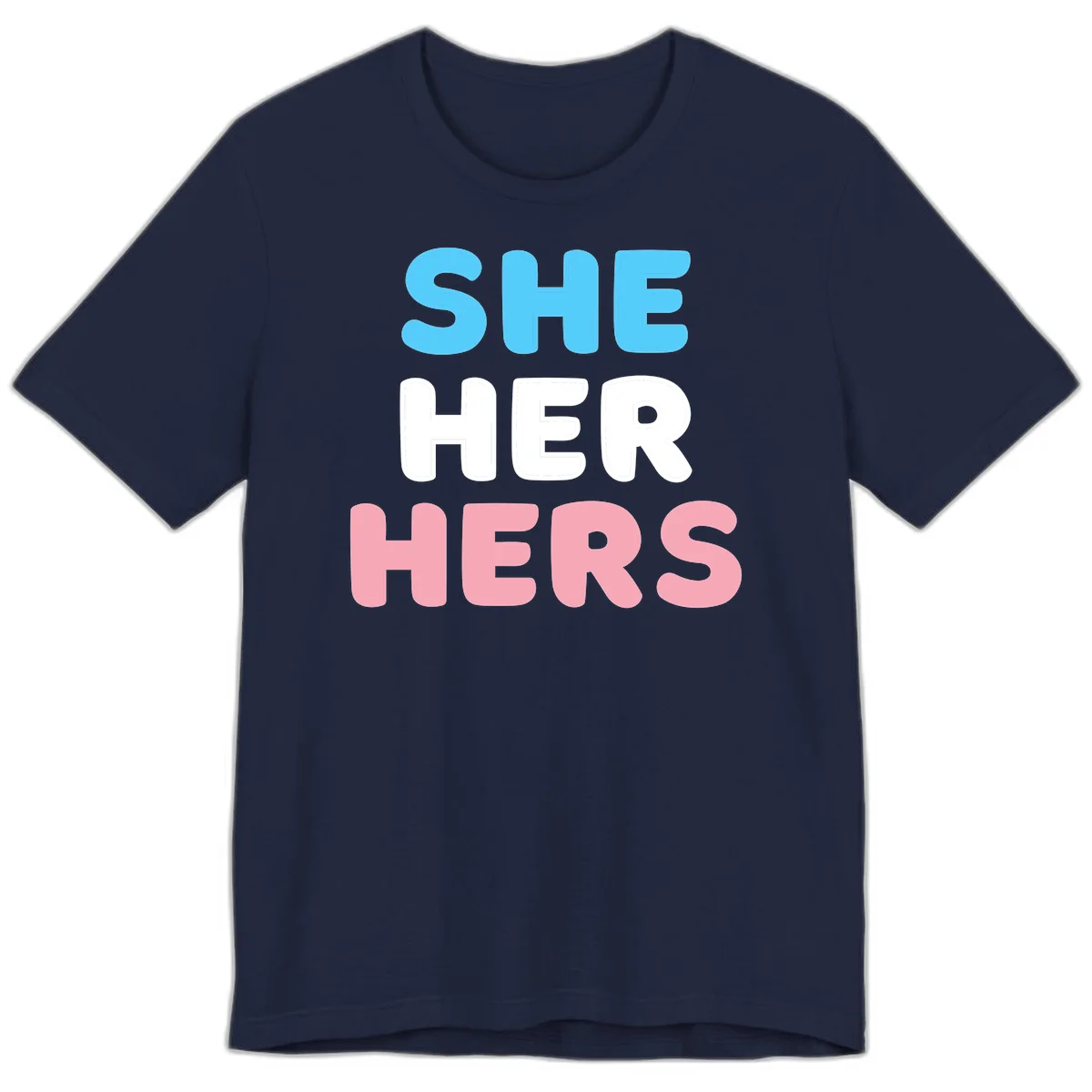 Bold three-line text design reading 'SHE HER HERS' in cyan, white, and pink colors representing she-her-hers pronouns in Navy