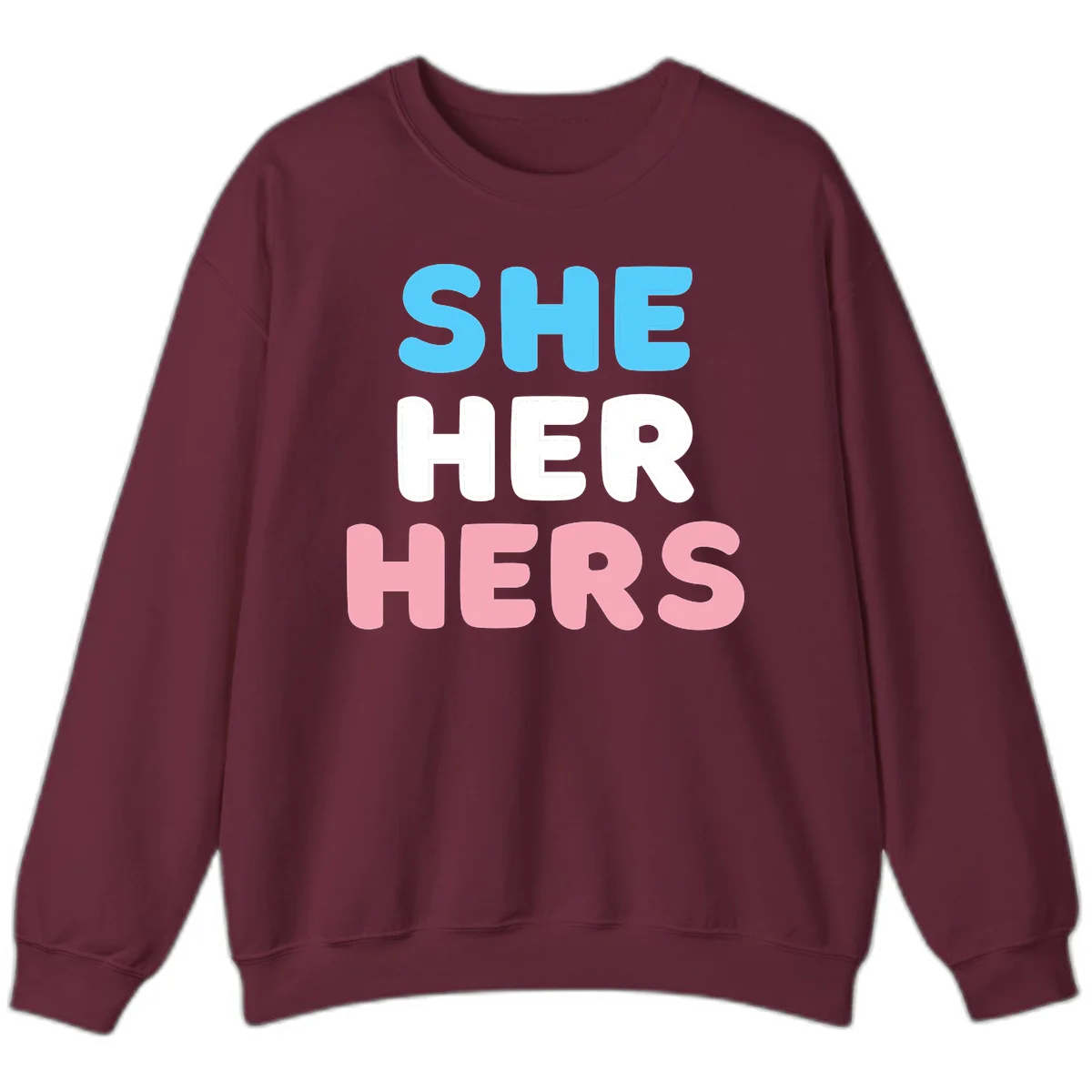 Bold three-line text design reading 'SHE HER HERS' in cyan, white, and pink colors representing she-her-hers pronouns in Maroon
