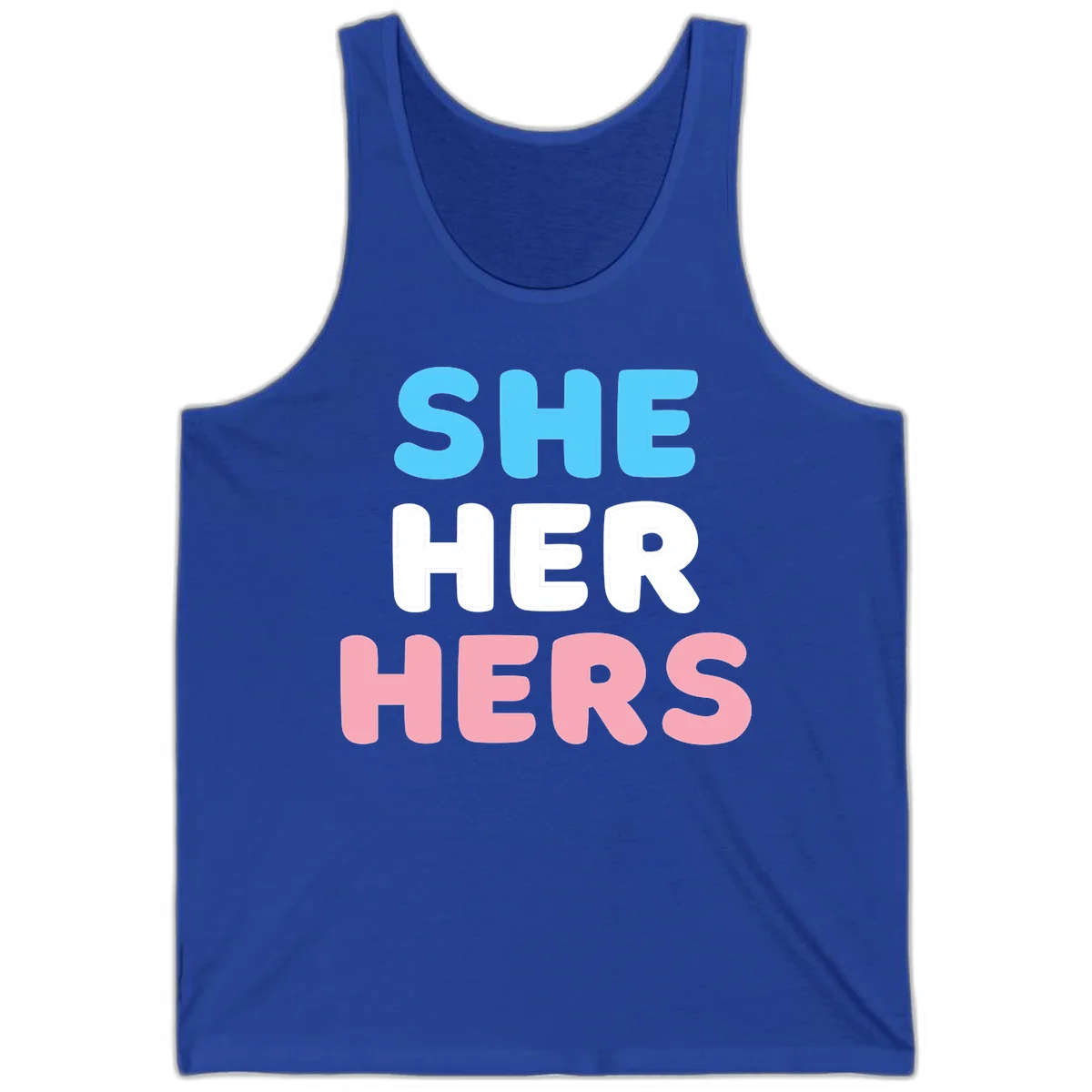 Bold three-line text design reading 'SHE HER HERS' in cyan, white, and pink colors representing she-her-hers pronouns in True Royal