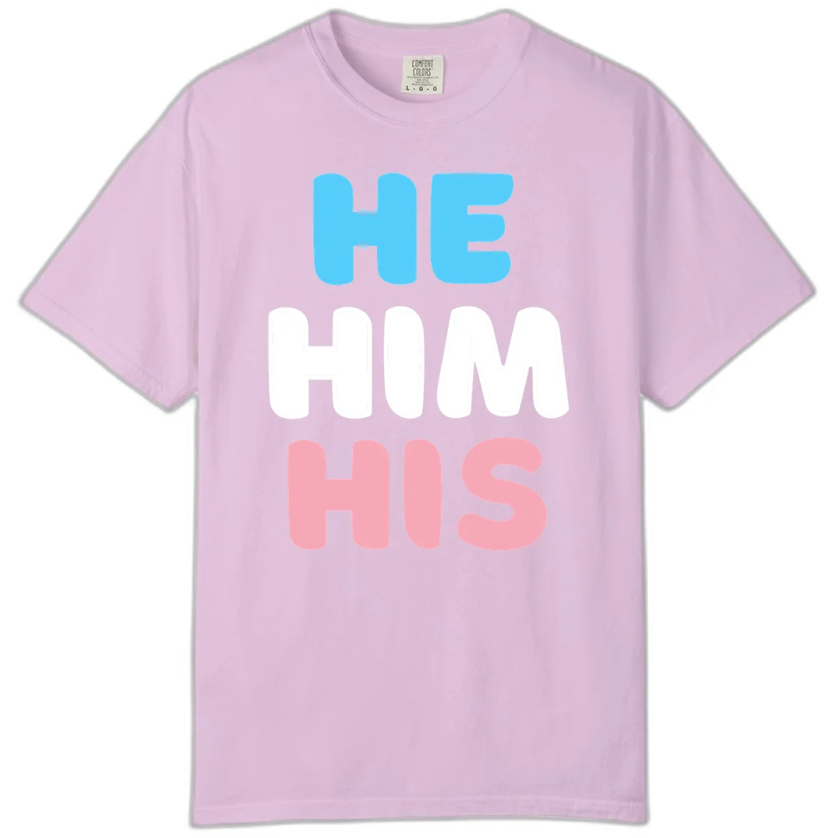 Stacked typography design with HE in cyan, HIM in white, and HIS in pink displaying he/him/his pronouns in Orchid