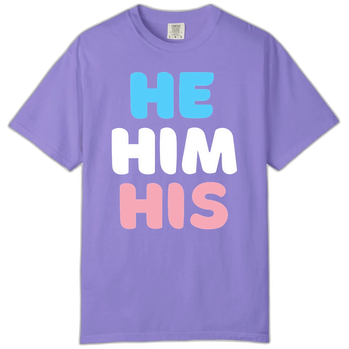 Stacked typography design with HE in cyan, HIM in white, and HIS in pink displaying he/him/his pronouns in Violet