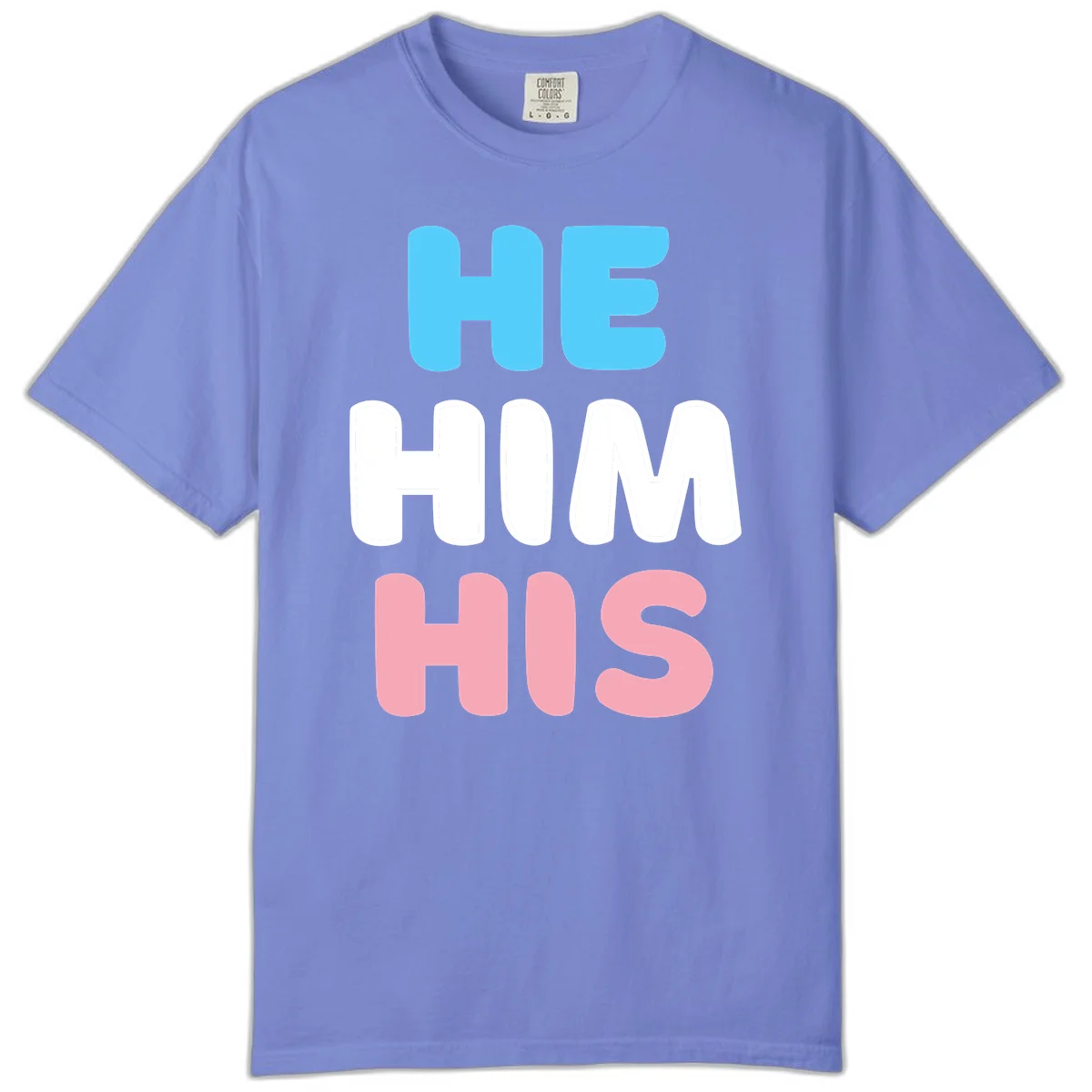 Stacked typography design with HE in cyan, HIM in white, and HIS in pink displaying he/him/his pronouns in Flo Blue