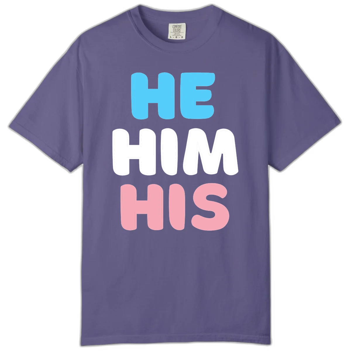 Stacked typography design with HE in cyan, HIM in white, and HIS in pink displaying he/him/his pronouns in Grape