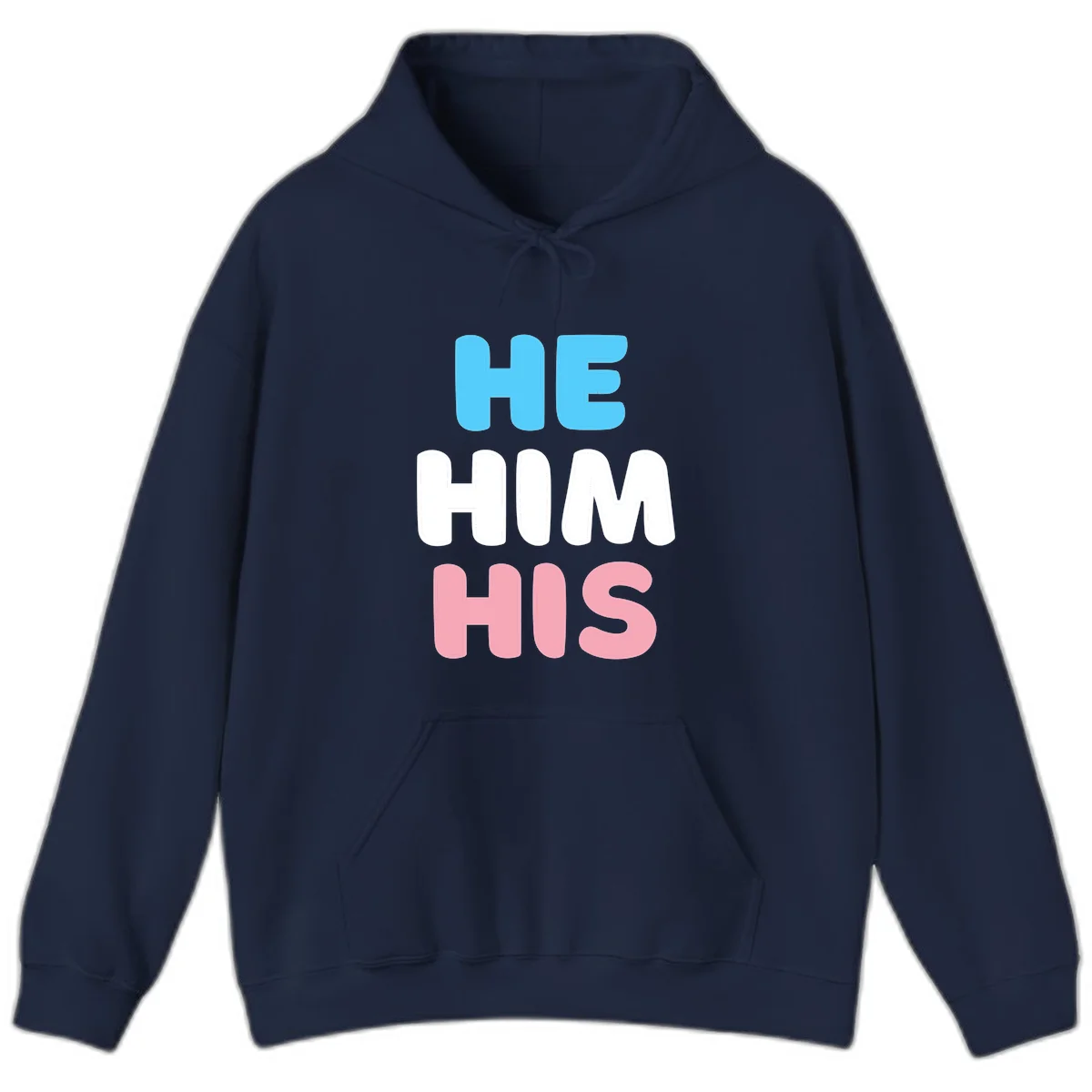 Stacked typography design with HE in cyan, HIM in white, and HIS in pink displaying he/him/his pronouns in Navy