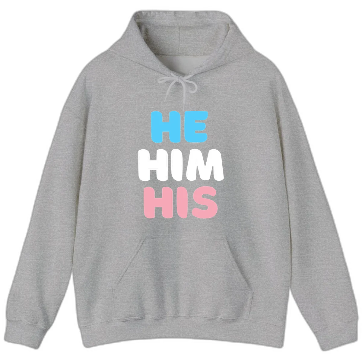 Stacked typography design with HE in cyan, HIM in white, and HIS in pink displaying he/him/his pronouns in Sport Grey