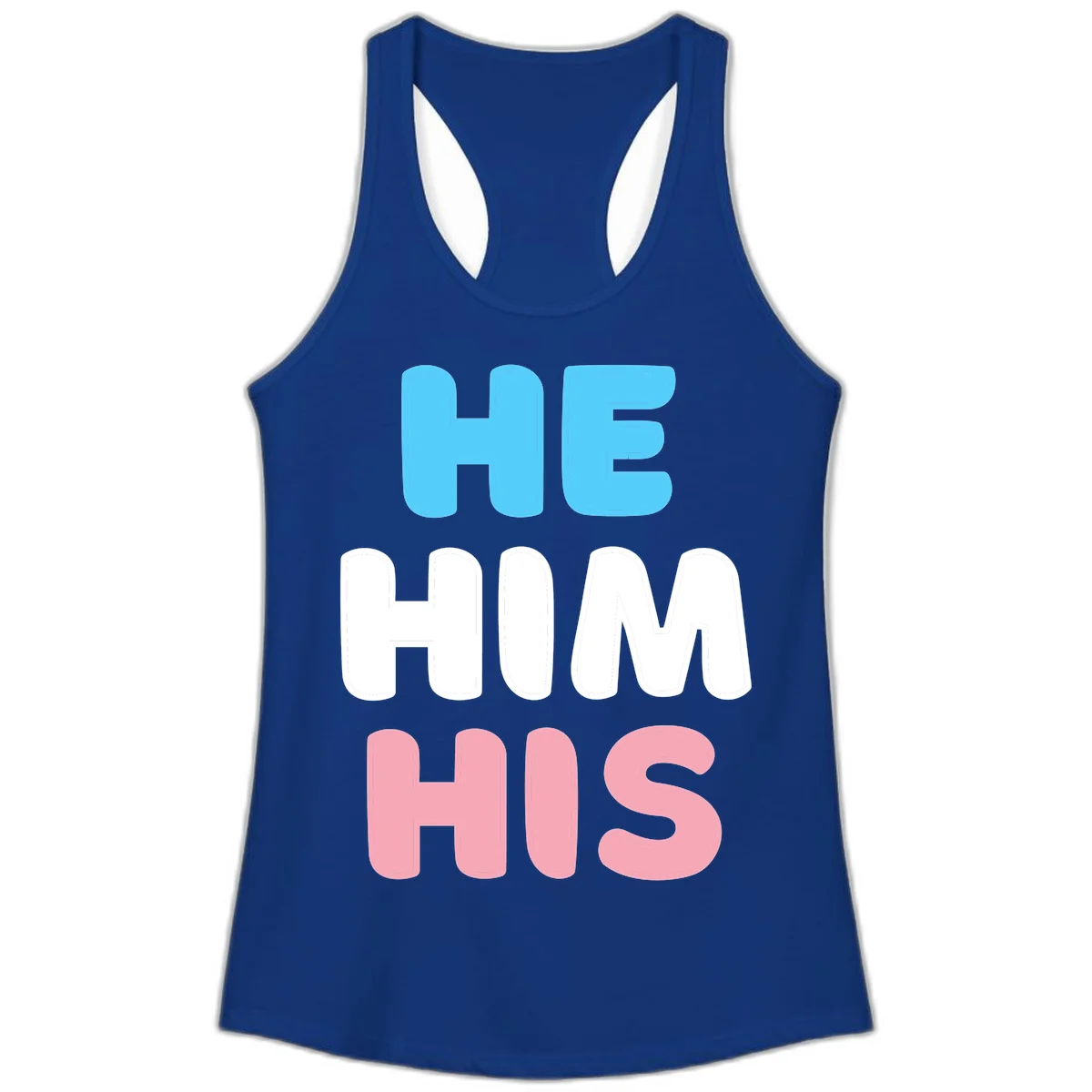 Stacked typography design with HE in cyan, HIM in white, and HIS in pink displaying he/him/his pronouns in Solid Royal