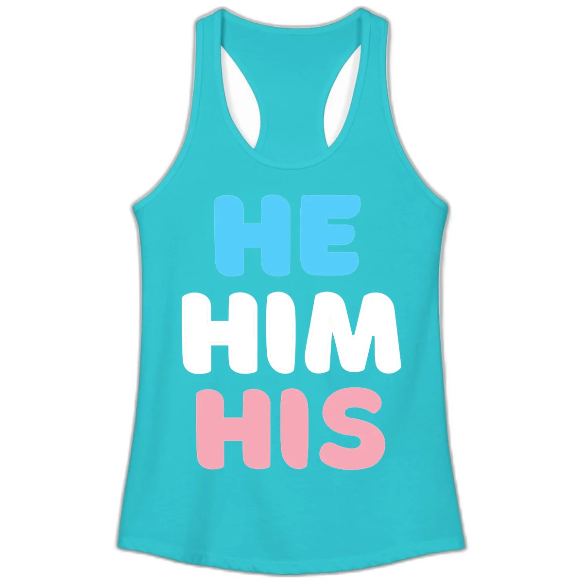 Stacked typography design with HE in cyan, HIM in white, and HIS in pink displaying he/him/his pronouns in Solid Tahiti Blue
