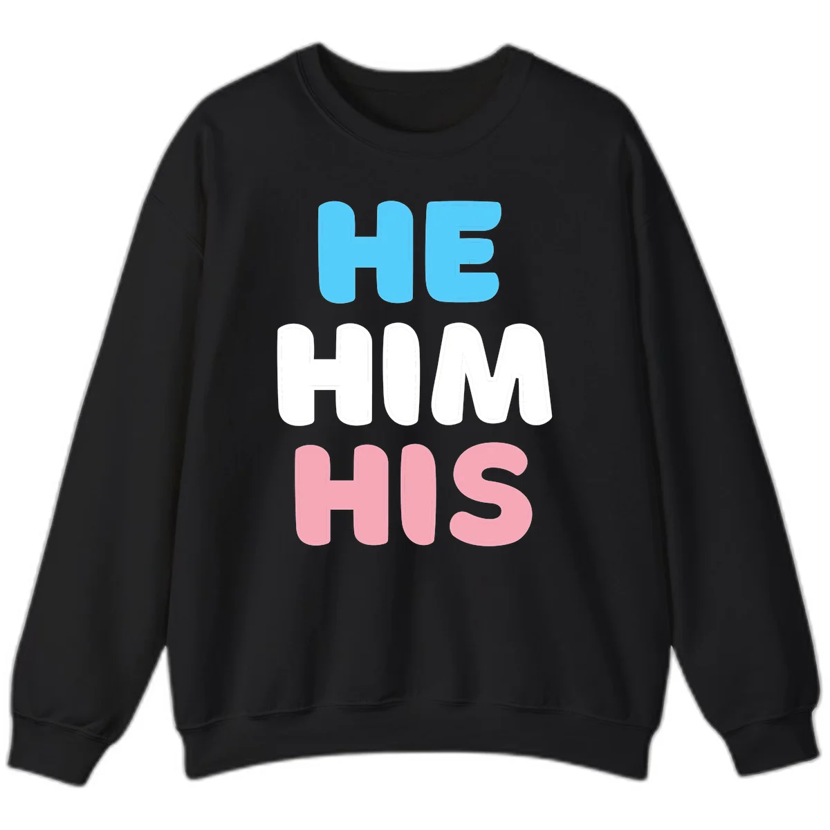 Stacked typography design with HE in cyan, HIM in white, and HIS in pink displaying he/him/his pronouns in Black