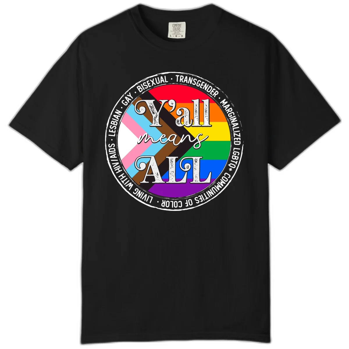 Y'all means LGBTQ+ pride badge with progress flag and community identity text in circular design in Black