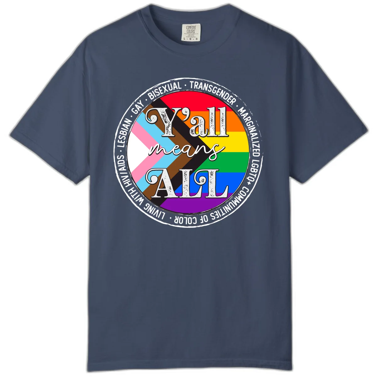 Y'all means LGBTQ+ pride badge with progress flag and community identity text in circular design in Midnight