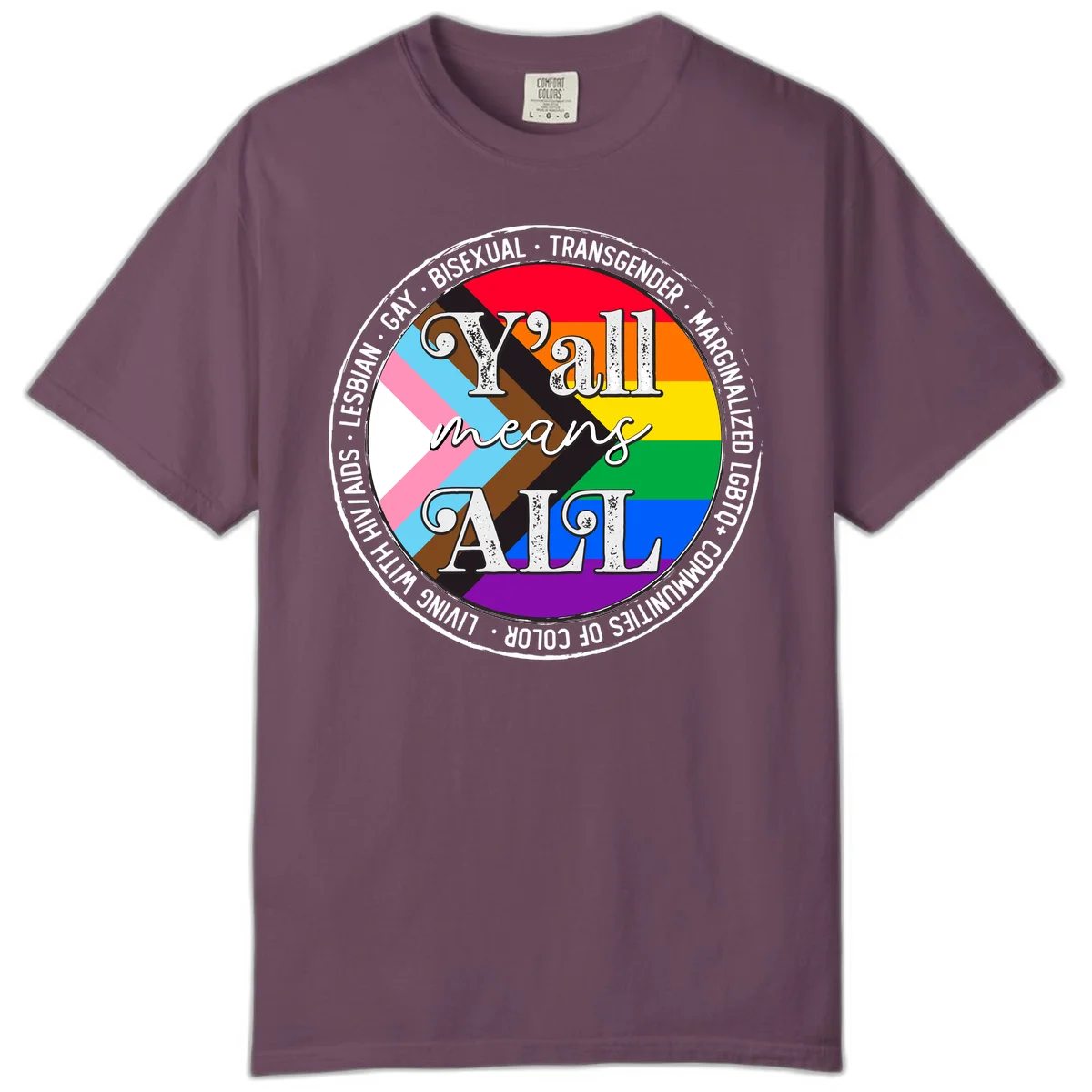 Y'all means LGBTQ+ pride badge with progress flag and community identity text in circular design in Berry