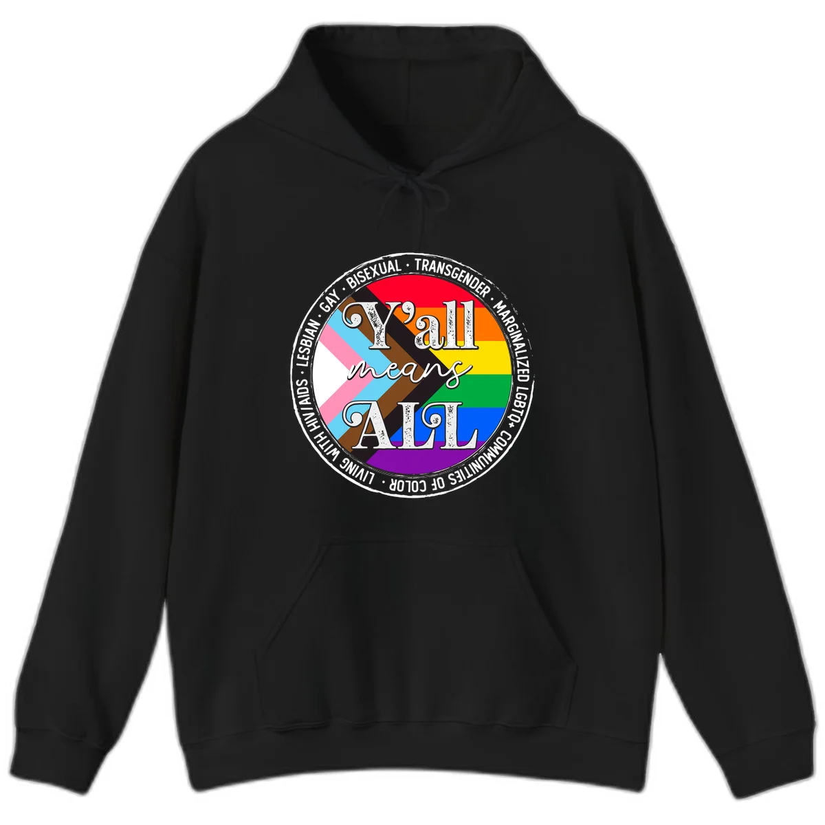 Y'all means LGBTQ+ pride badge with progress flag and community identity text in circular design in Black