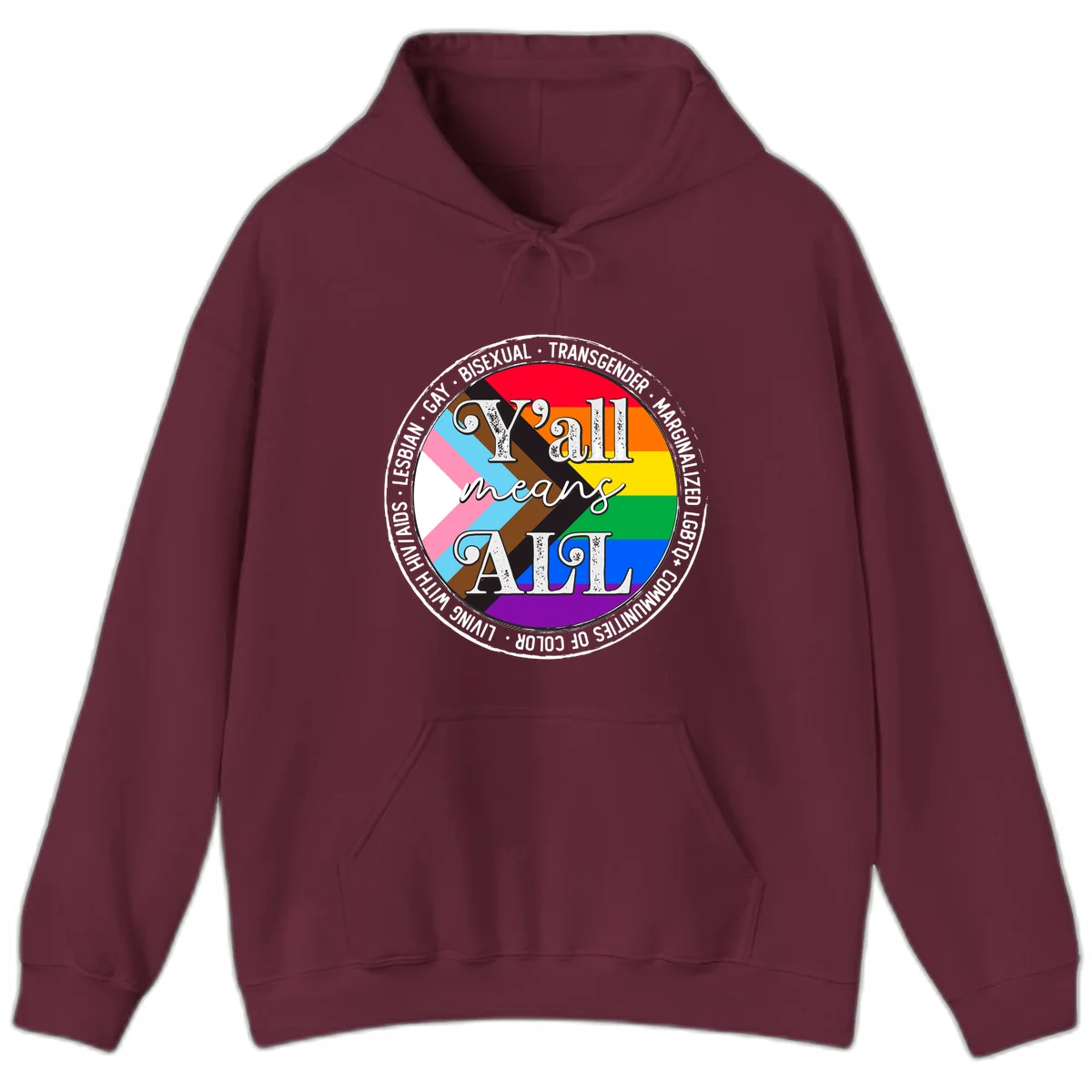 Y'all means LGBTQ+ pride badge with progress flag and community identity text in circular design in Maroon