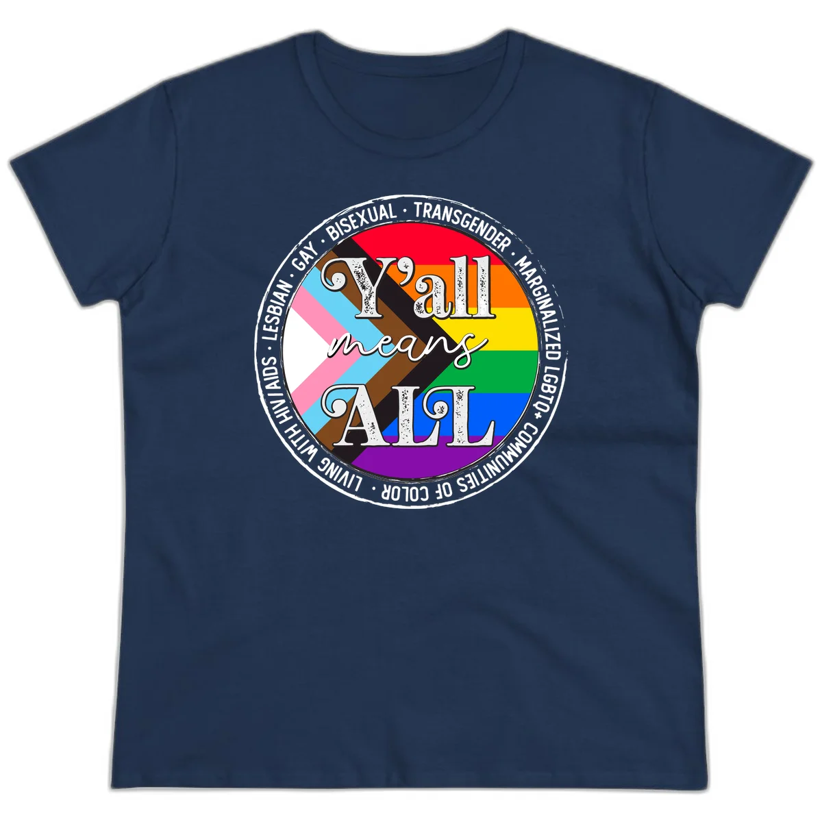 Y'all means LGBTQ+ pride badge with progress flag and community identity text in circular design in Navy