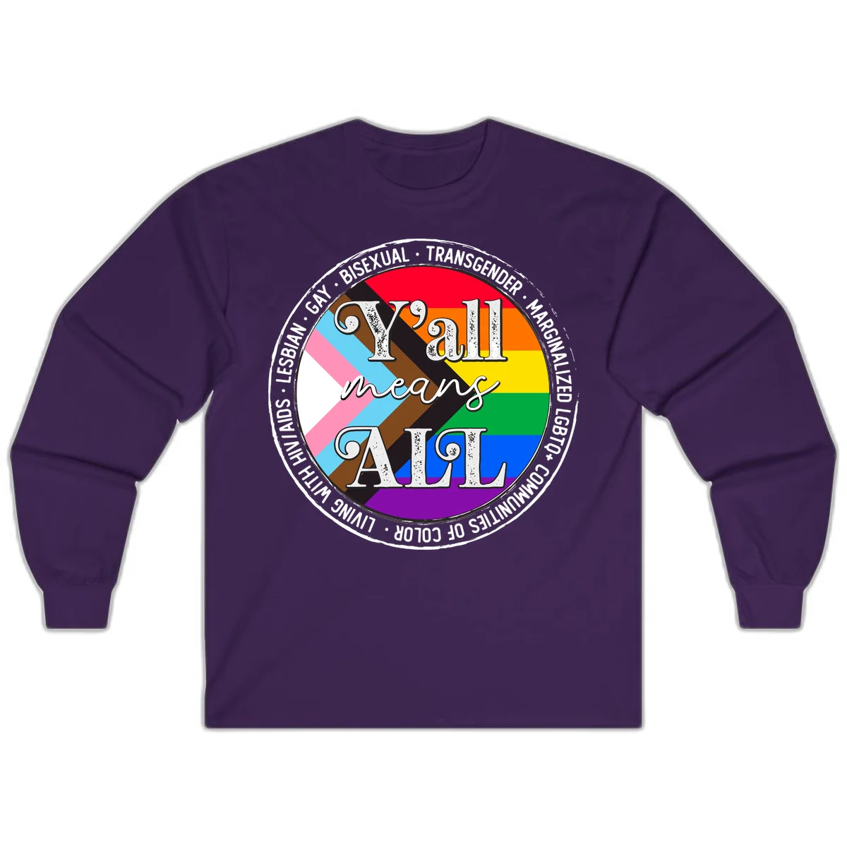 Y'all means LGBTQ+ pride badge with progress flag and community identity text in circular design in Purple