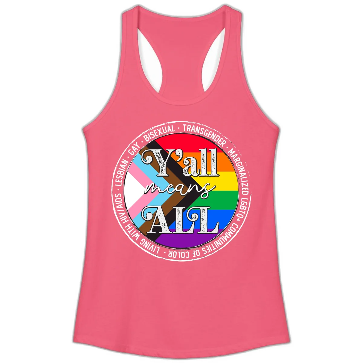 Y'all means LGBTQ+ pride badge with progress flag and community identity text in circular design in Hot Pink