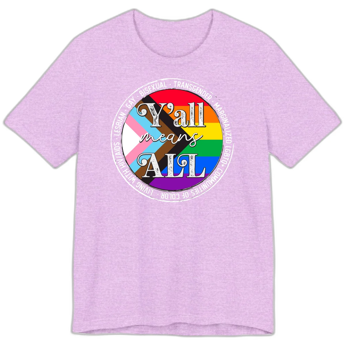 Y'all means LGBTQ+ pride badge with progress flag and community identity text in circular design in Heather Prism Lilac