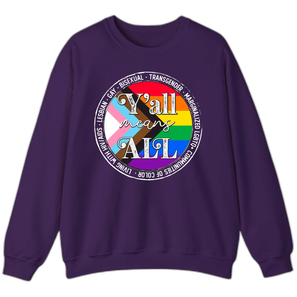 Y'all means LGBTQ+ pride badge with progress flag and community identity text in circular design in Purple
