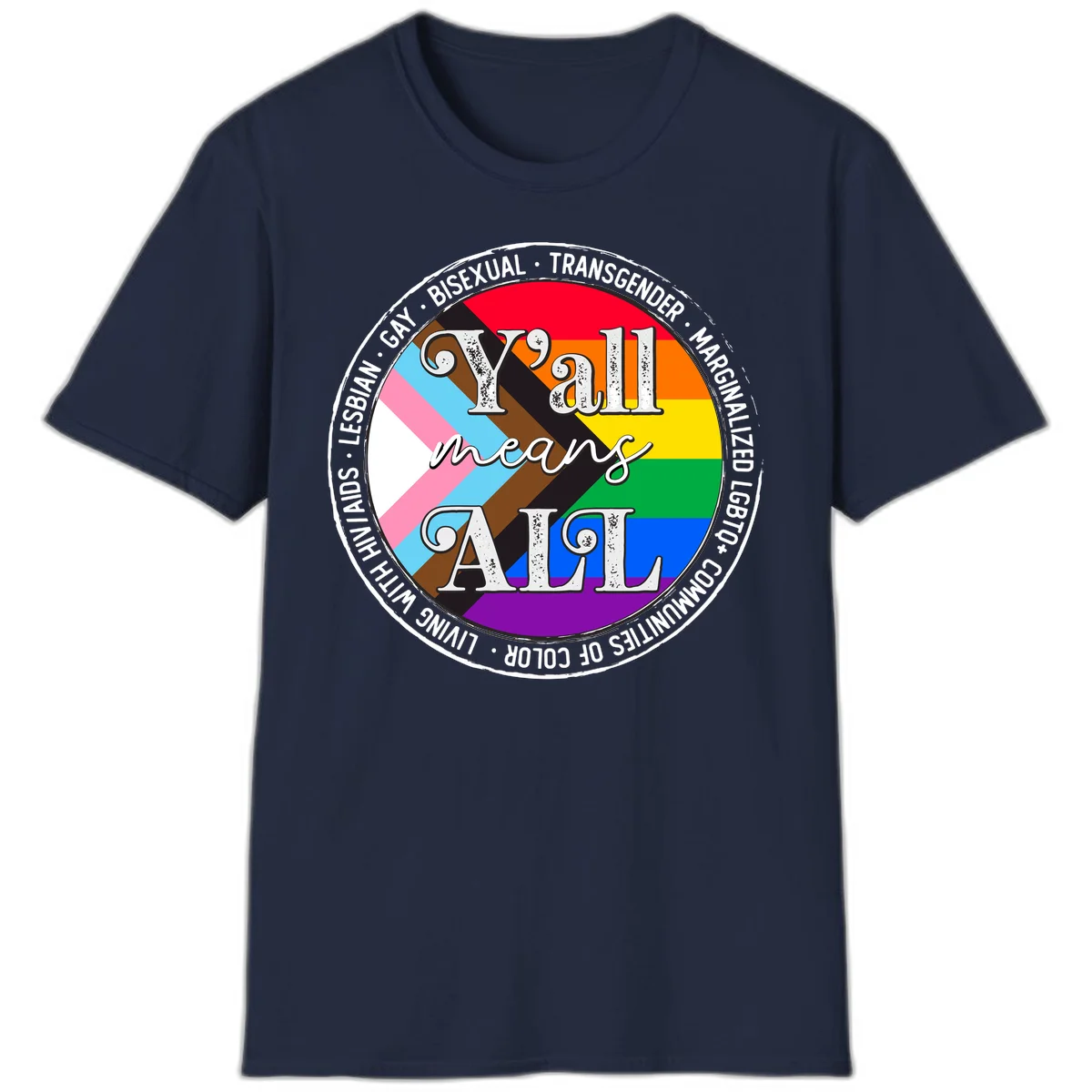 Y'all means LGBTQ+ pride badge with progress flag and community identity text in circular design in Navy