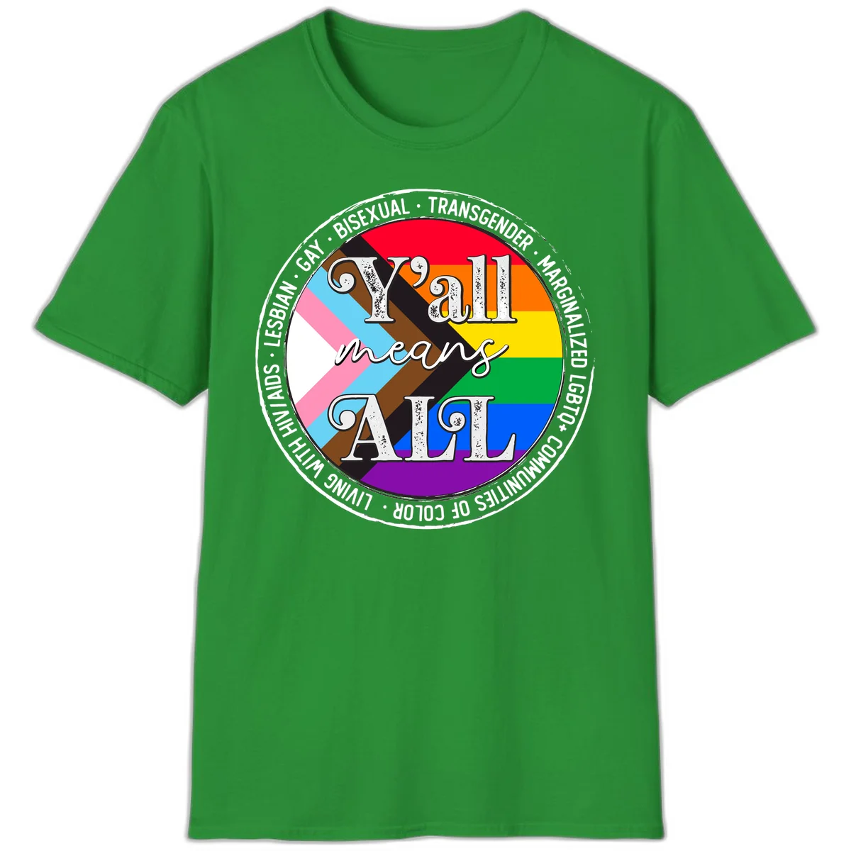 Y'all means LGBTQ+ pride badge with progress flag and community identity text in circular design in Irish Green
