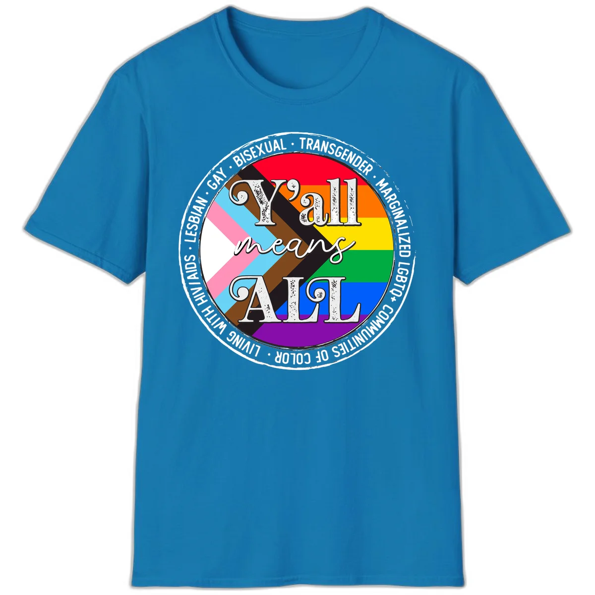 Y'all means LGBTQ+ pride badge with progress flag and community identity text in circular design in Sapphire