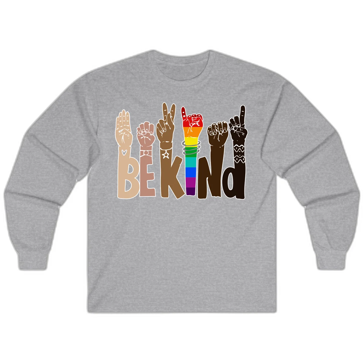 Six illustrated hands in diverse skin tones displaying peace signs and fists, with center fist in rainbow pride colors and 'BE KIND' text below in Sport Grey