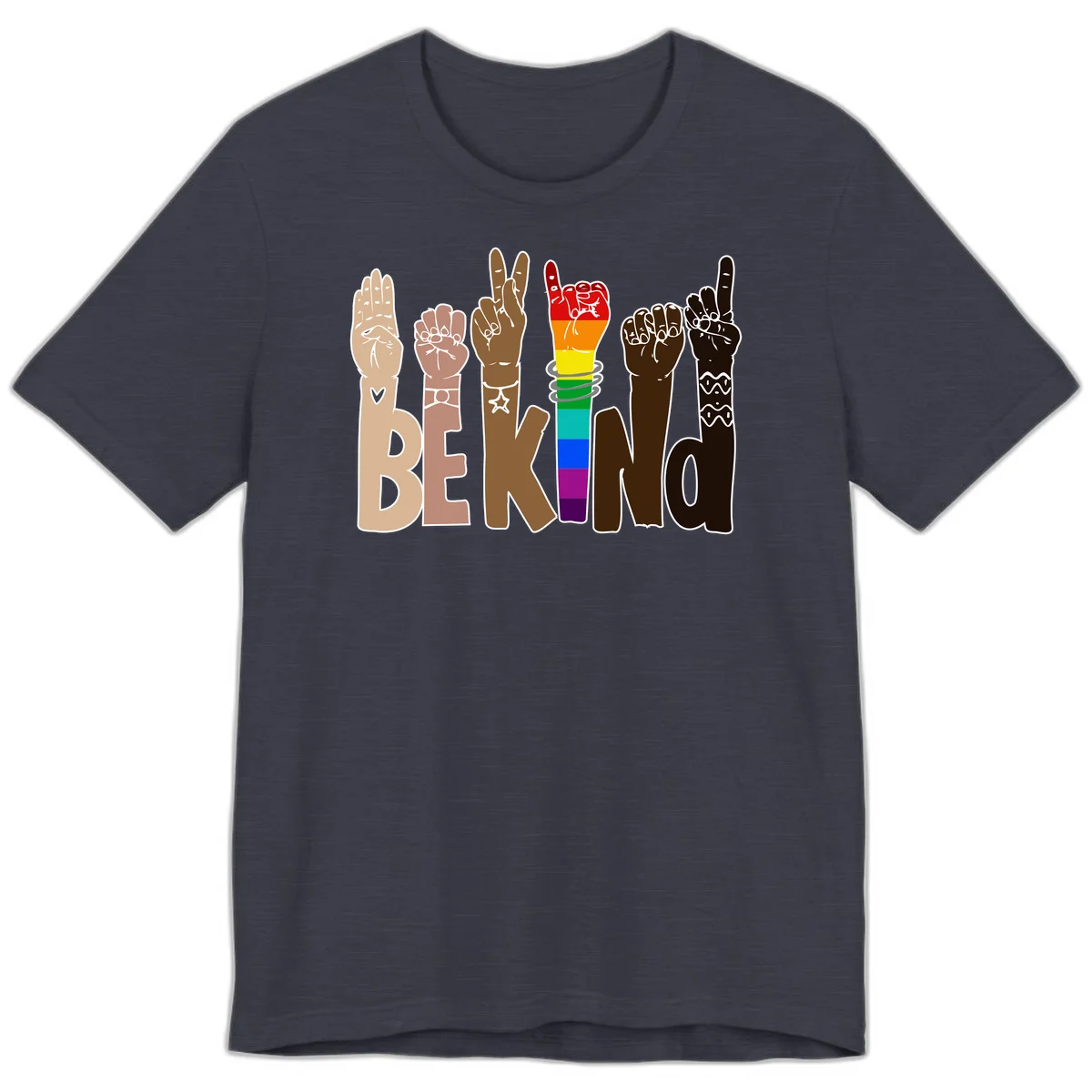 Six illustrated hands in diverse skin tones displaying peace signs and fists, with center fist in rainbow pride colors and 'BE KIND' text below in Heather Midnight Navy