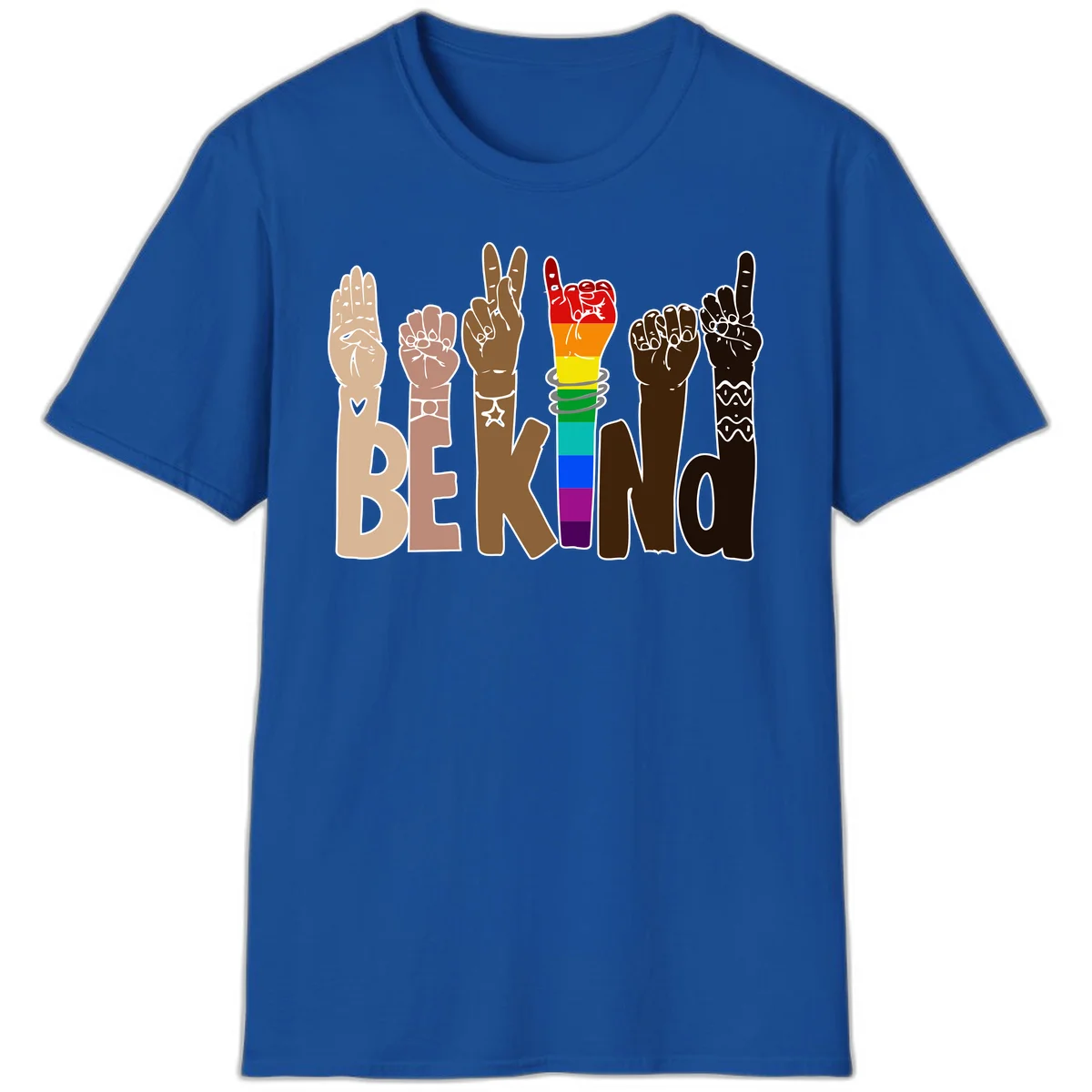 Six illustrated hands in diverse skin tones displaying peace signs and fists, with center fist in rainbow pride colors and 'BE KIND' text below in Royal