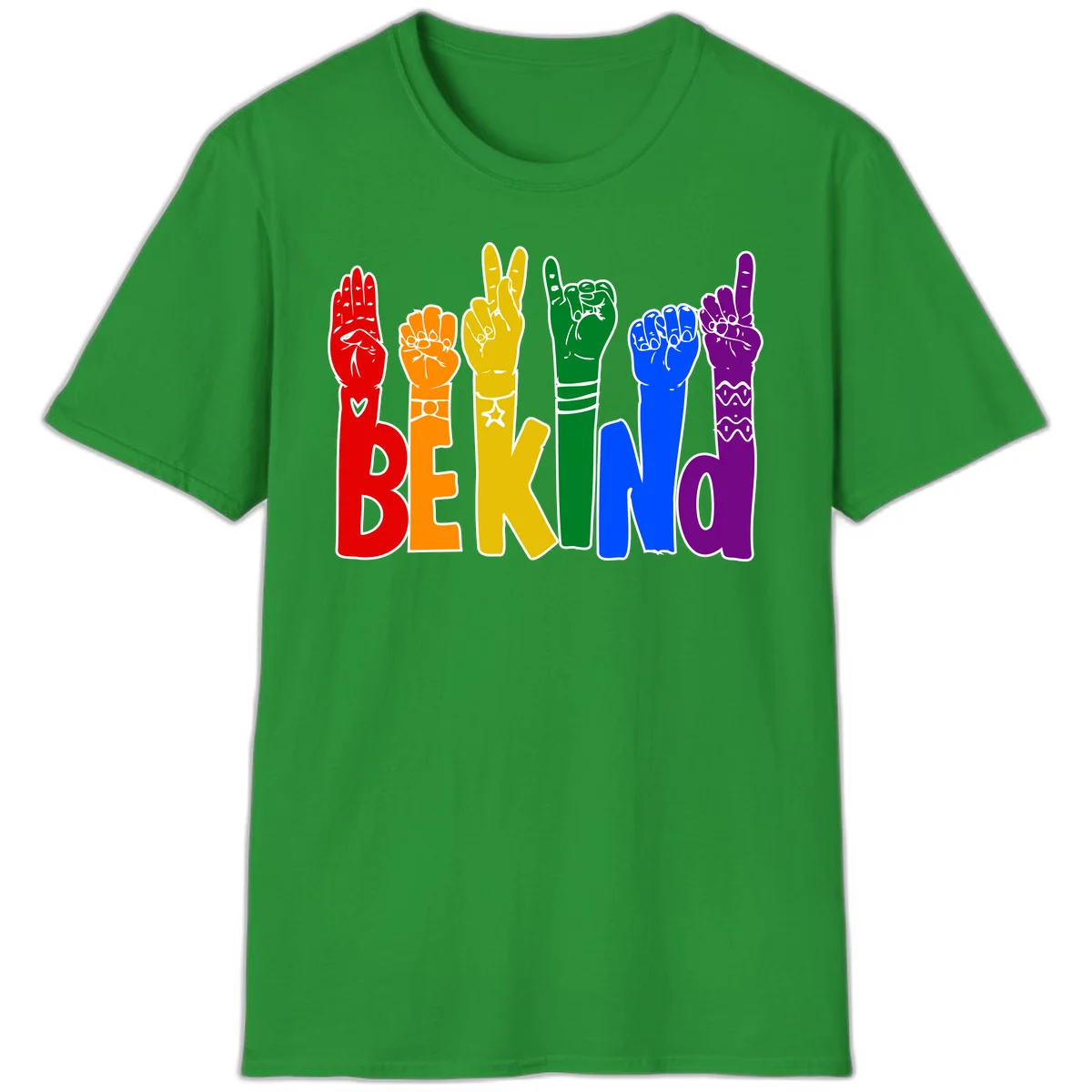 Six colorful raised fists in rainbow colors with 'BE KIND' text, promoting pride, equality, and inclusive messaging in Irish Green