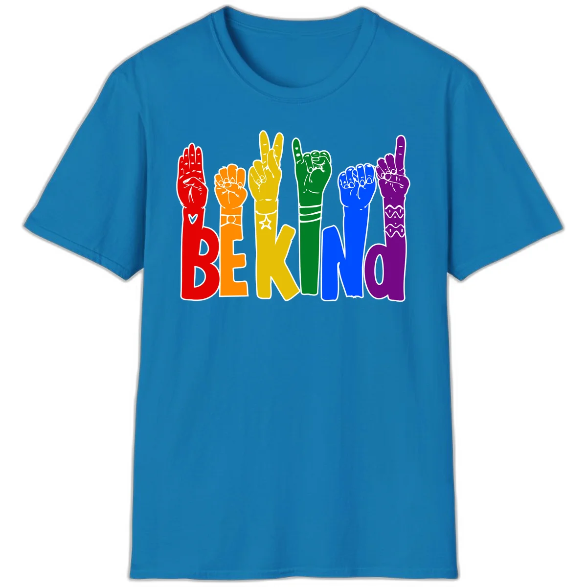 Six colorful raised fists in rainbow colors with 'BE KIND' text, promoting pride, equality, and inclusive messaging in Sapphire
