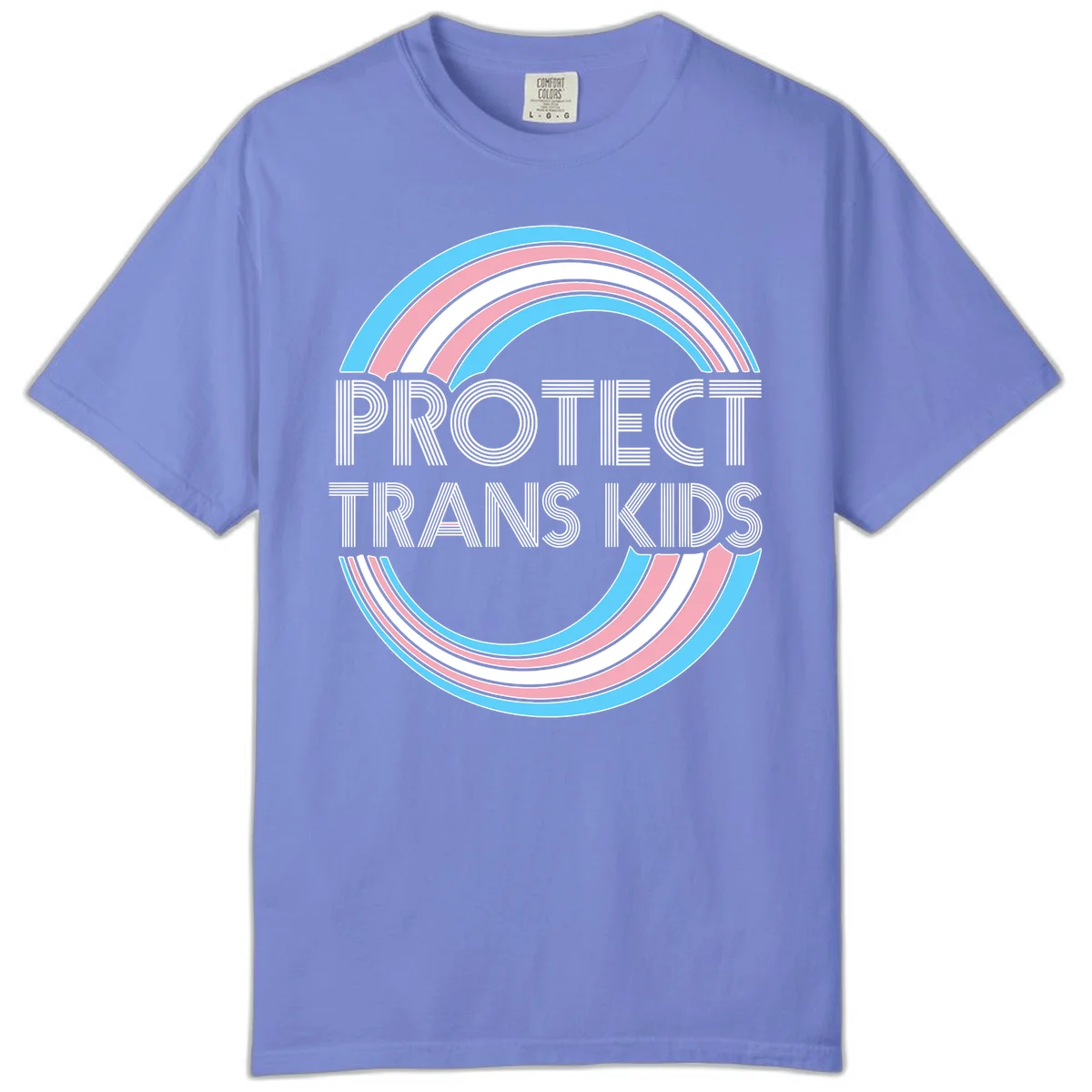 Protect trans kids pride design with blue, pink, and white rainbow circles and striped lettering in Flo Blue