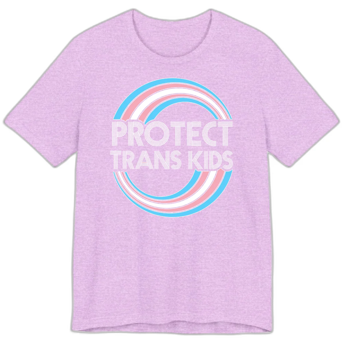 Protect trans kids pride design with blue, pink, and white rainbow circles and striped lettering in Heather Prism Lilac