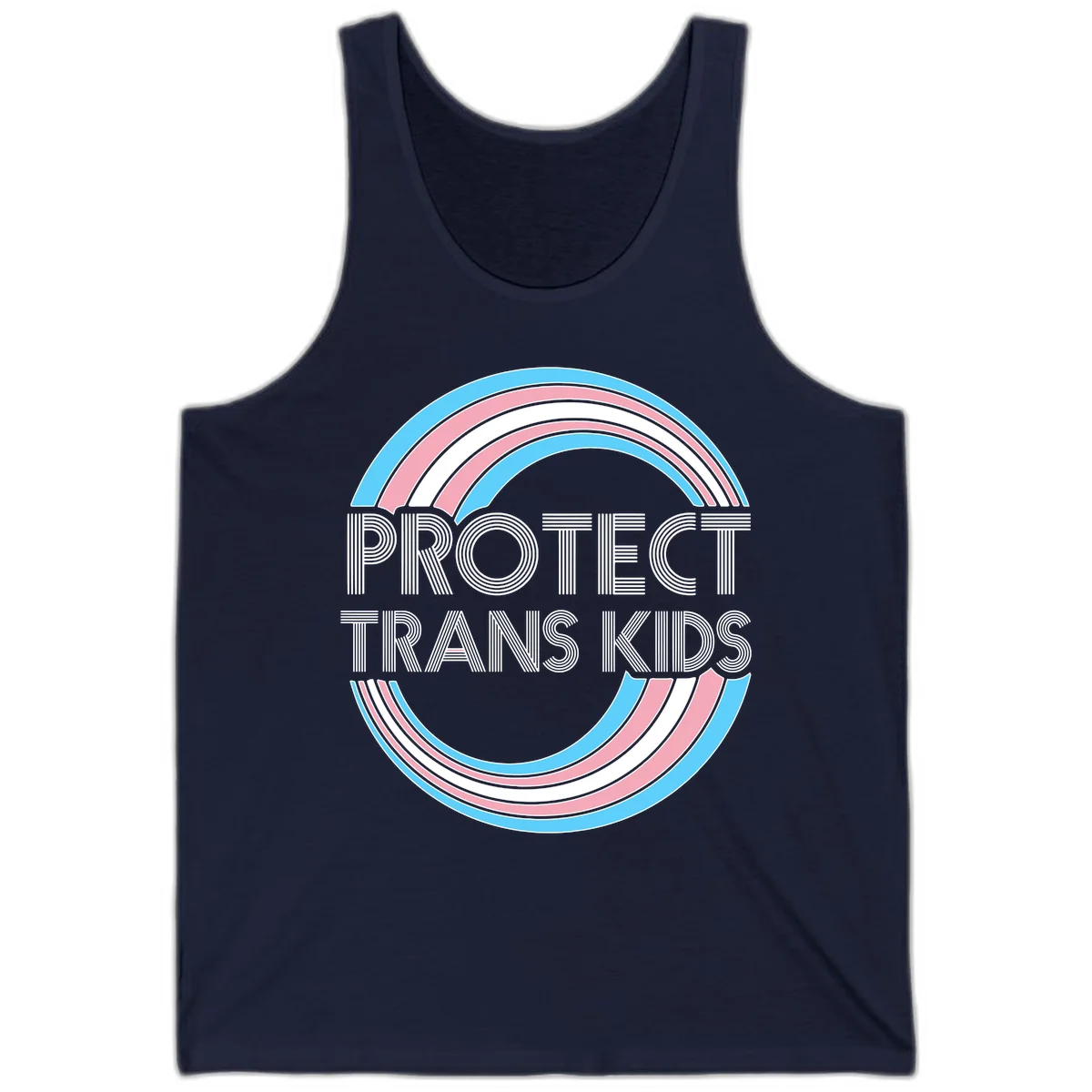 Protect trans kids pride design with blue, pink, and white rainbow circles and striped lettering in Navy