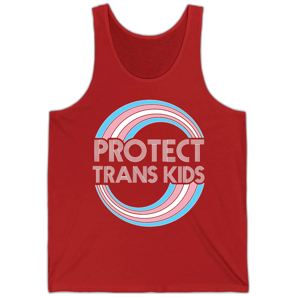 Protect trans kids pride design with blue, pink, and white rainbow circles and striped lettering in Red