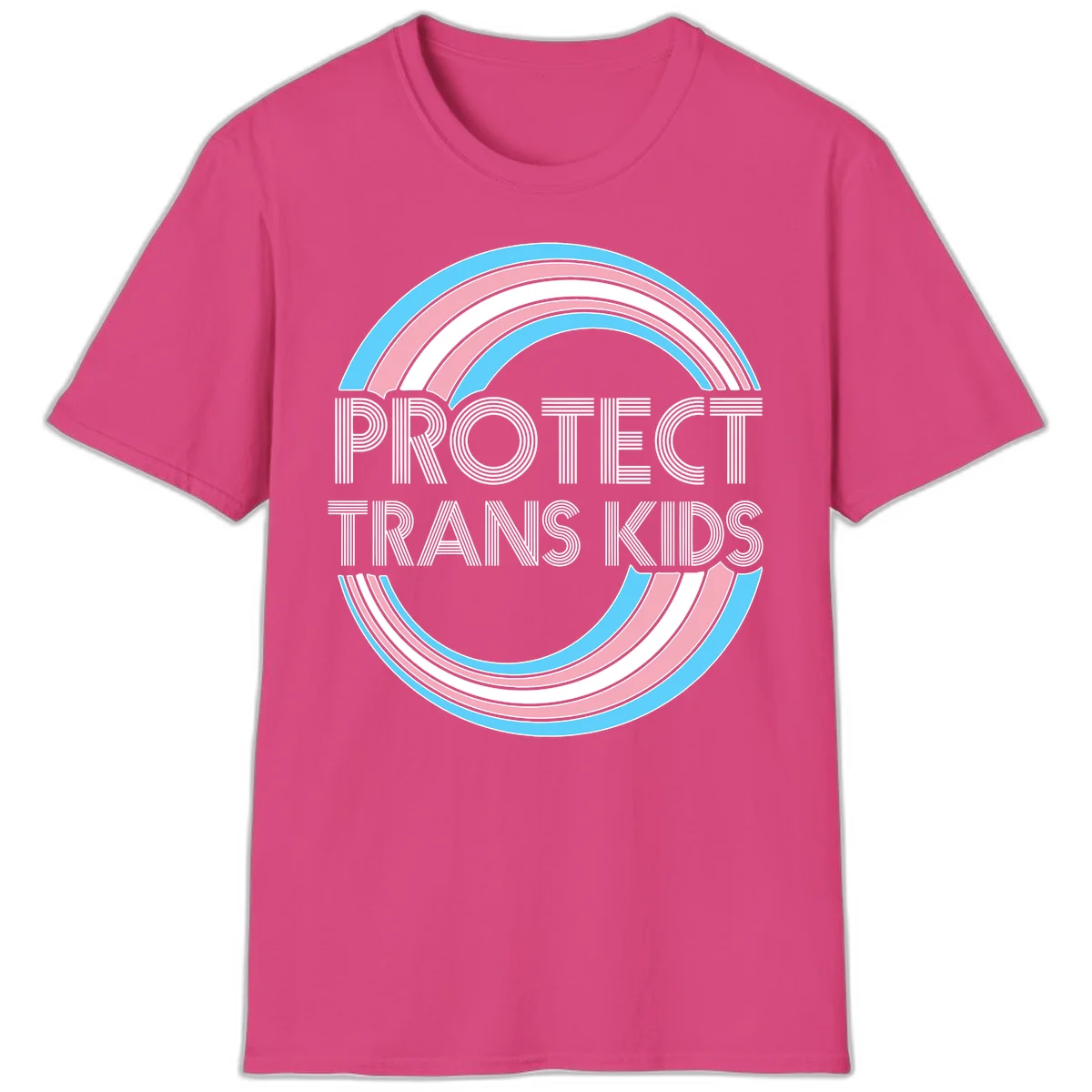 Protect trans kids pride design with blue, pink, and white rainbow circles and striped lettering in Heliconia