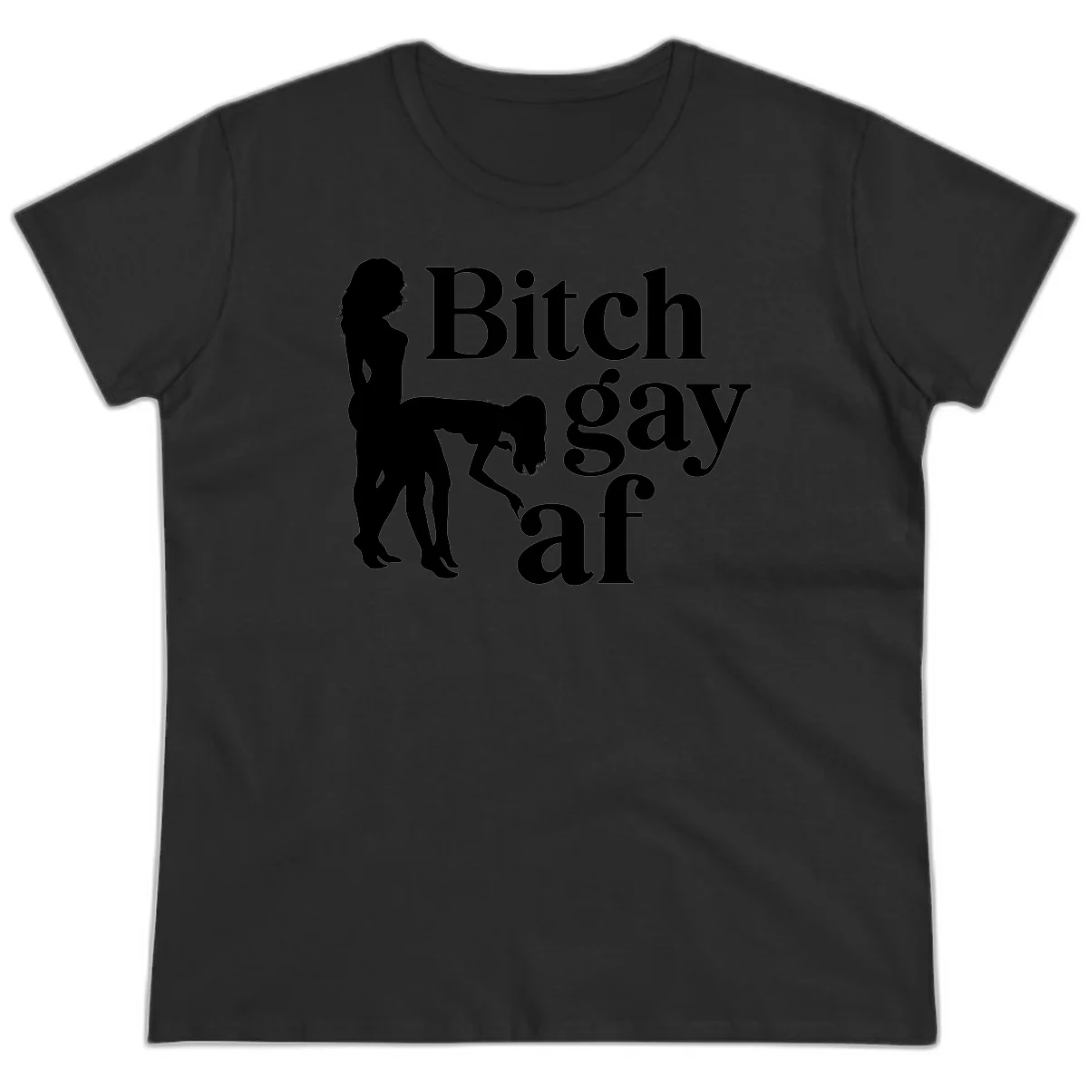 Black silhouettes of two women in intimate pose with 'Bitch gay af' text, bitch-gay-af-pride design in Black