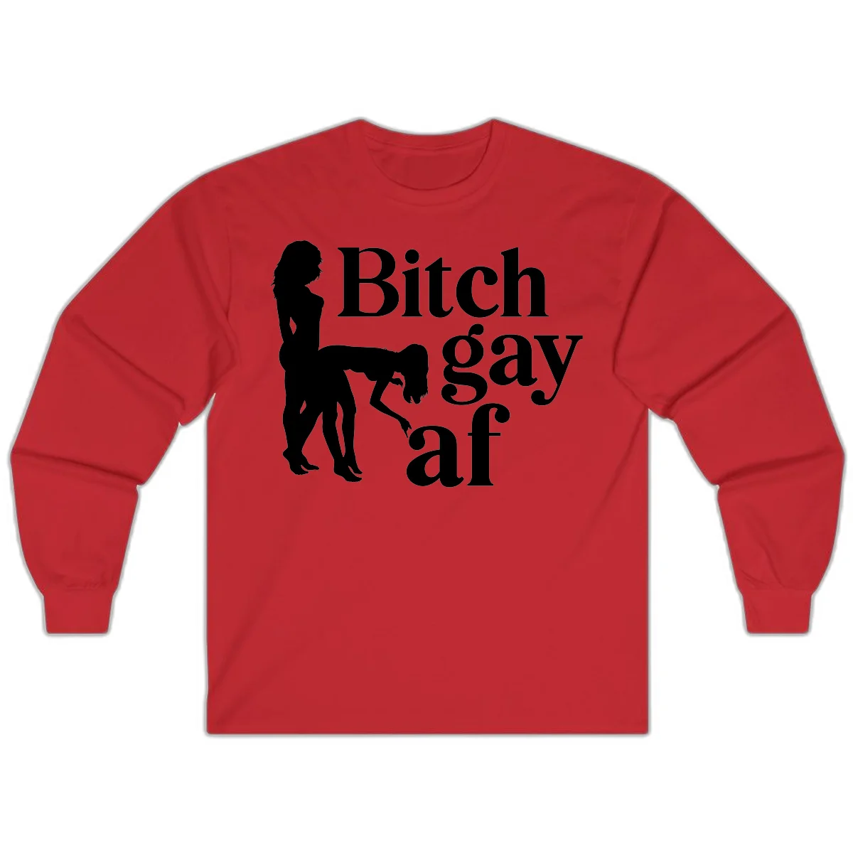 Black silhouettes of two women in intimate pose with 'Bitch gay af' text, bitch-gay-af-pride design in Red