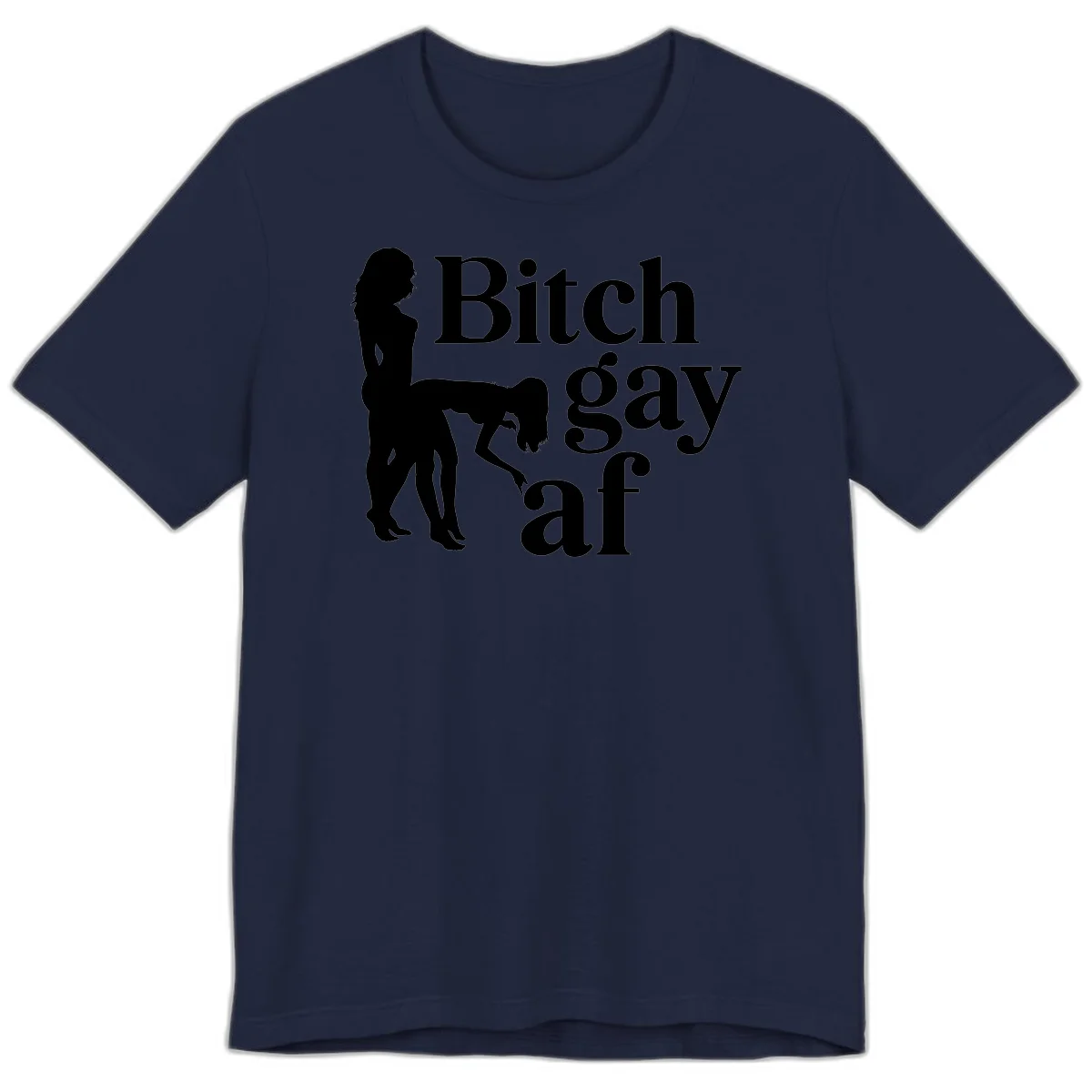 Black silhouettes of two women in intimate pose with 'Bitch gay af' text, bitch-gay-af-pride design in Navy