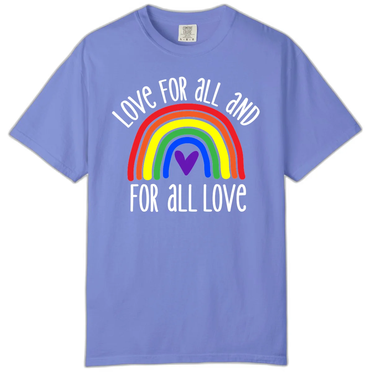 Rainbow with purple heart center and 'Love For All And For All Love' text - pride design in Flo Blue