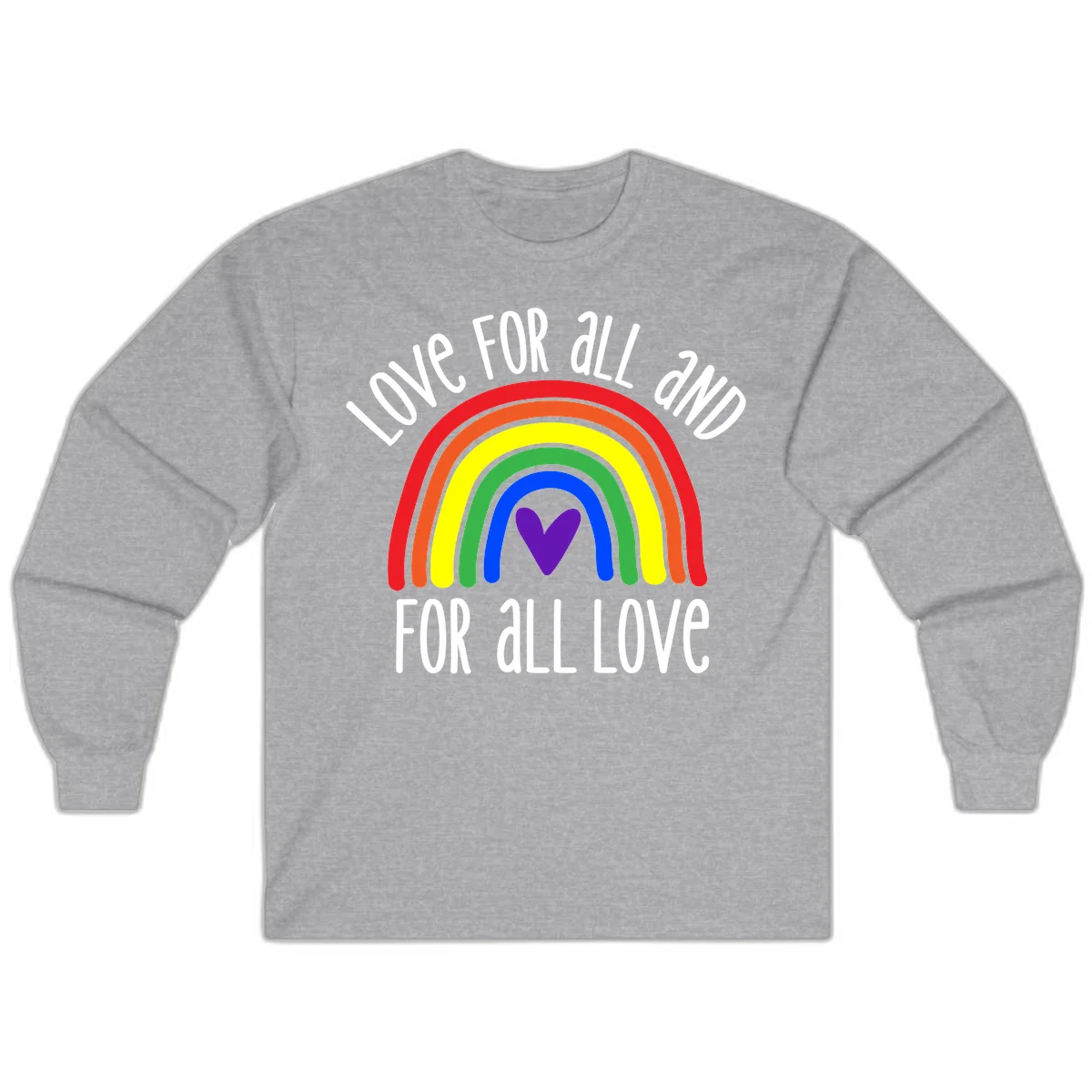 Rainbow with purple heart center and 'Love For All And For All Love' text - pride design in Sport Grey