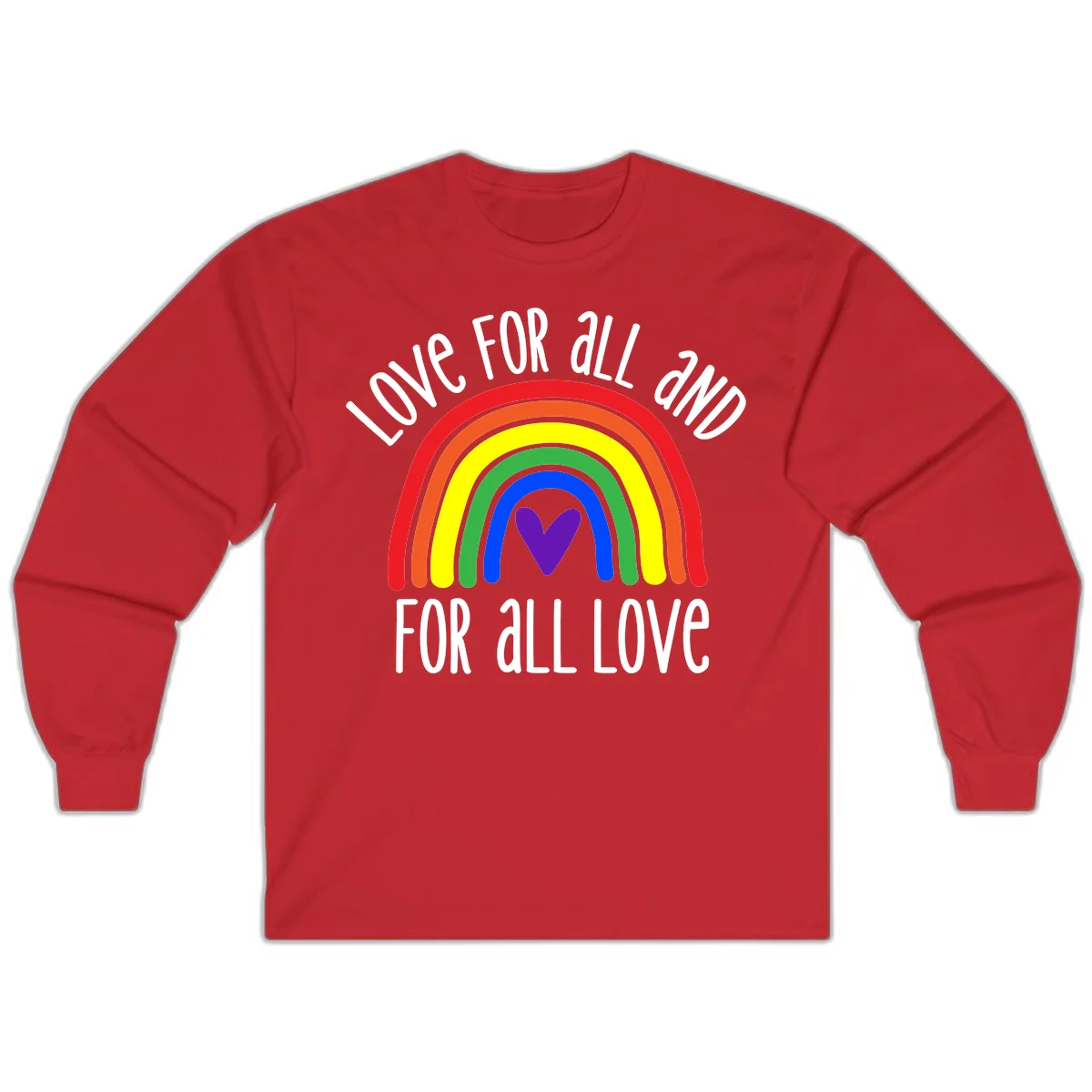 Rainbow with purple heart center and 'Love For All And For All Love' text - pride design in Red