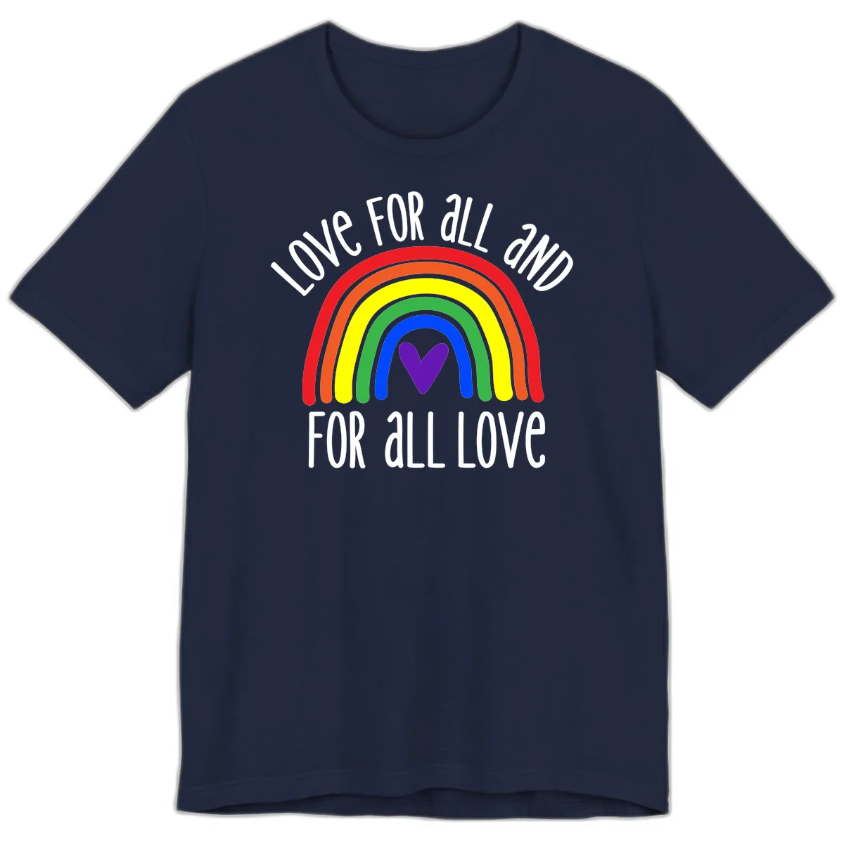 Rainbow with purple heart center and 'Love For All And For All Love' text - pride design in Navy