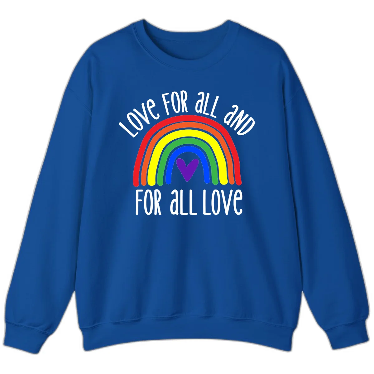 Rainbow with purple heart center and 'Love For All And For All Love' text - pride design in Royal