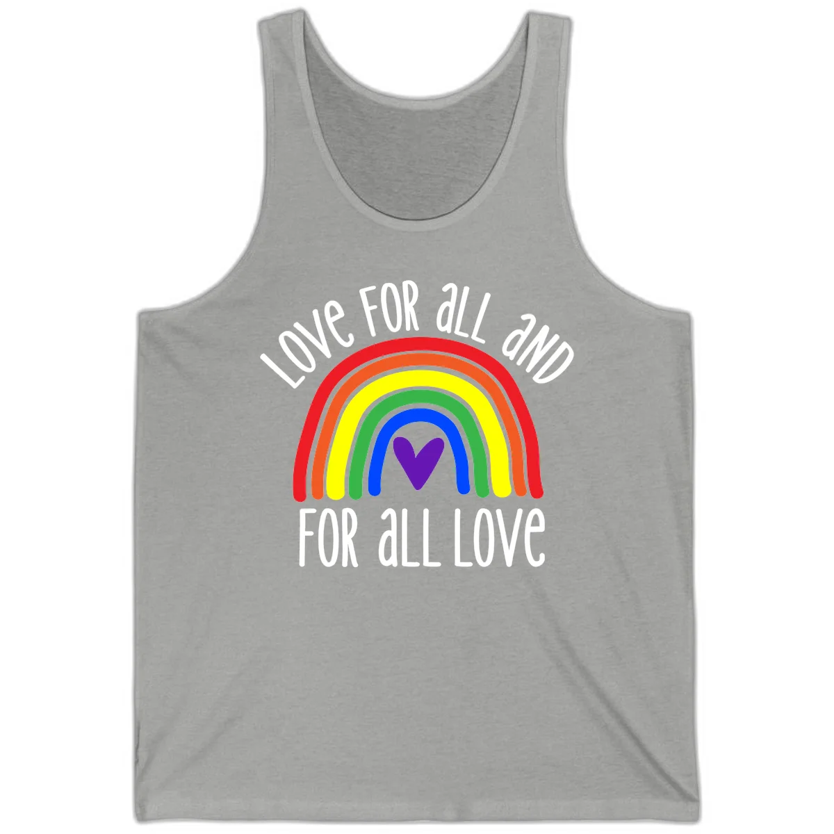 Rainbow with purple heart center and 'Love For All And For All Love' text - pride design in Athletic Heather