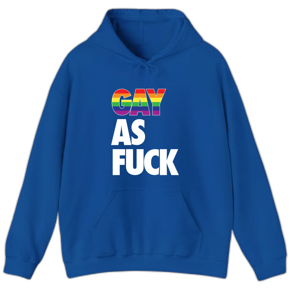 Gay as fuck pride design with rainbow flag colors in bold white letters on gray background in Royal