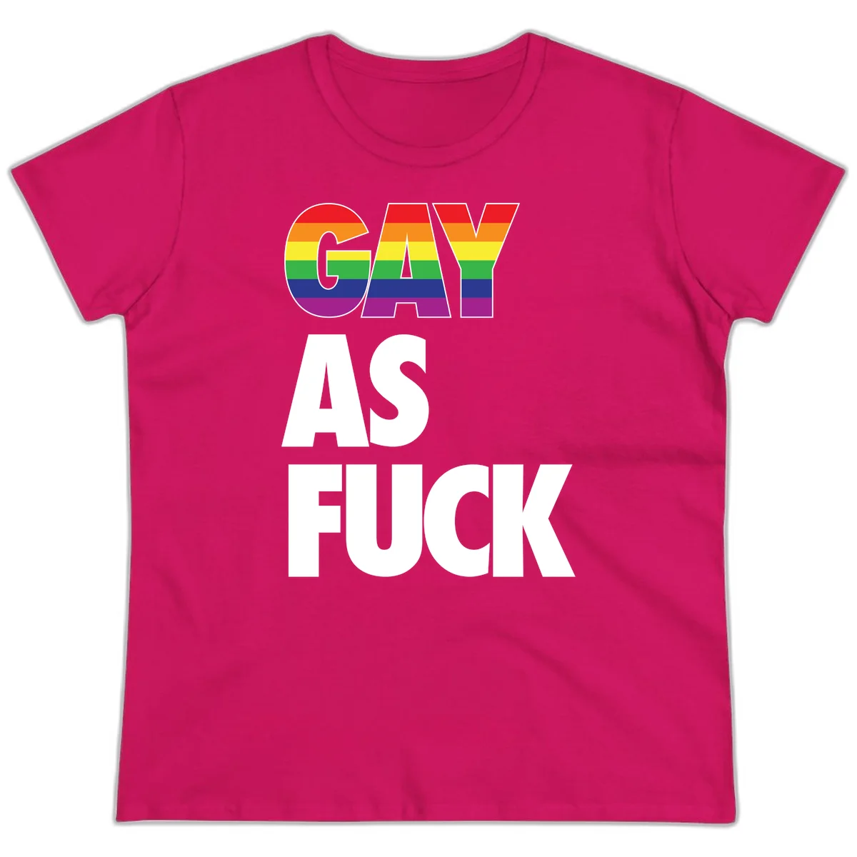 Gay as fuck pride design with rainbow flag colors in bold white letters on gray background in Heliconia