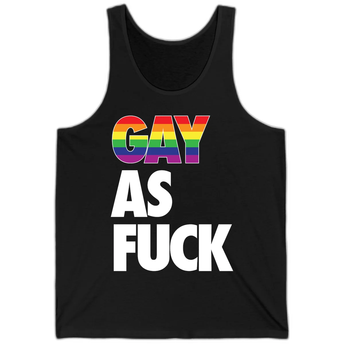 Gay as fuck pride design with rainbow flag colors in bold white letters on gray background in Black